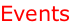 ​Events